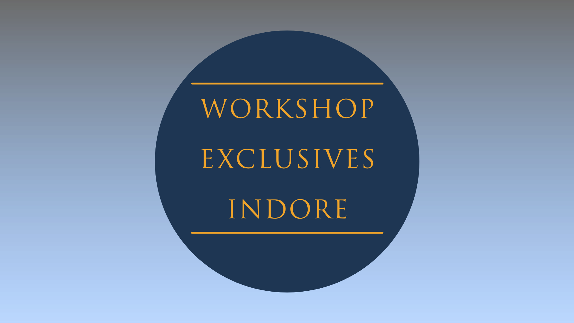 Indore Workshop