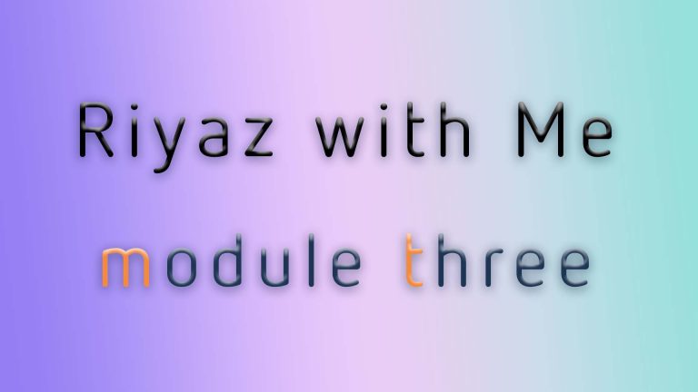 Riyaz with Me – Module 3