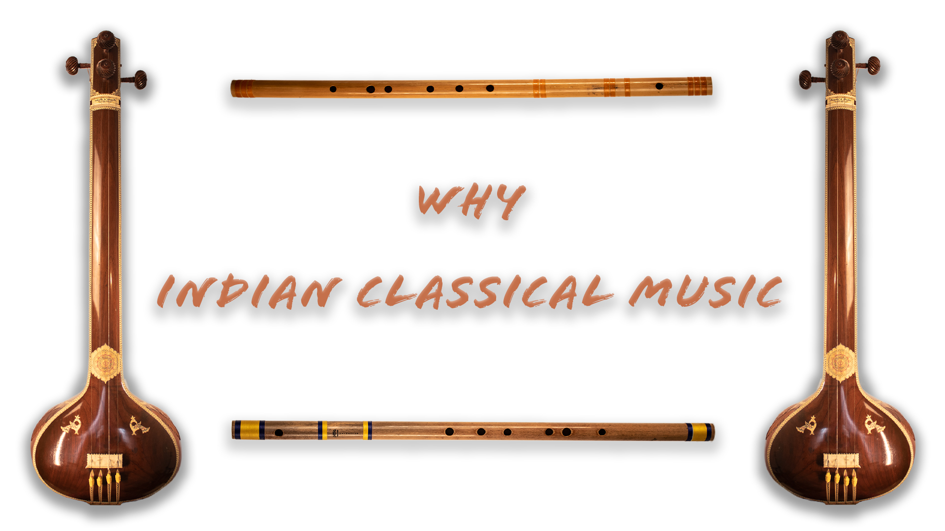 Why Indian Classical Music Ashwin Srinivasan