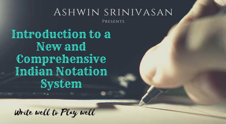 Introduction to a New and Comprehensive Indian Notation System – HINDI